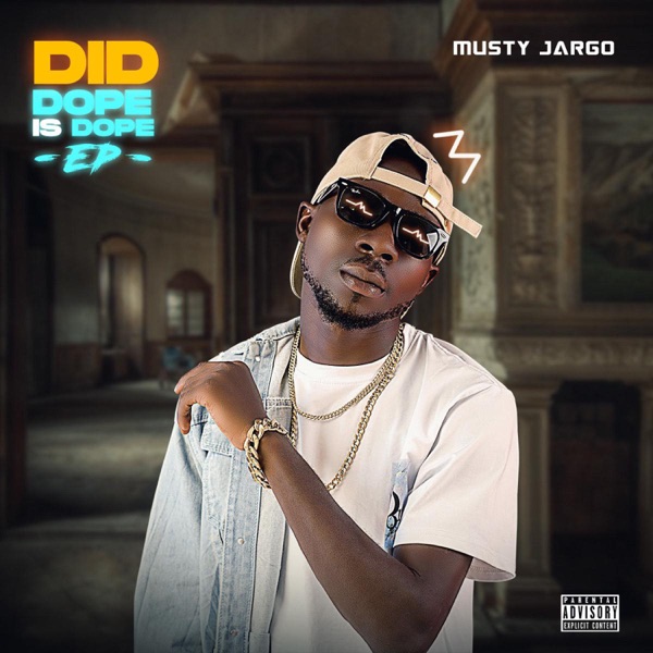 Musty Jargo - DOPE IS DOPE EP